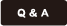 Q&A
